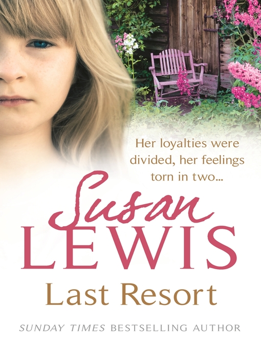 Title details for Last Resort by Susan Lewis - Available